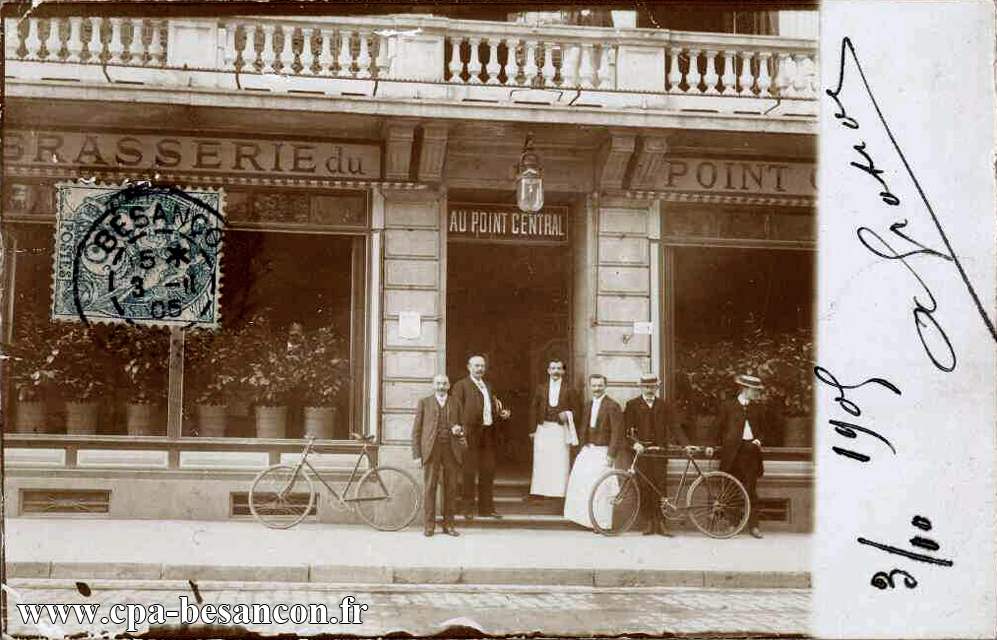 BESANÇON - Rue de la République - Brasserie du Point Central - M. Point, propriétaire.